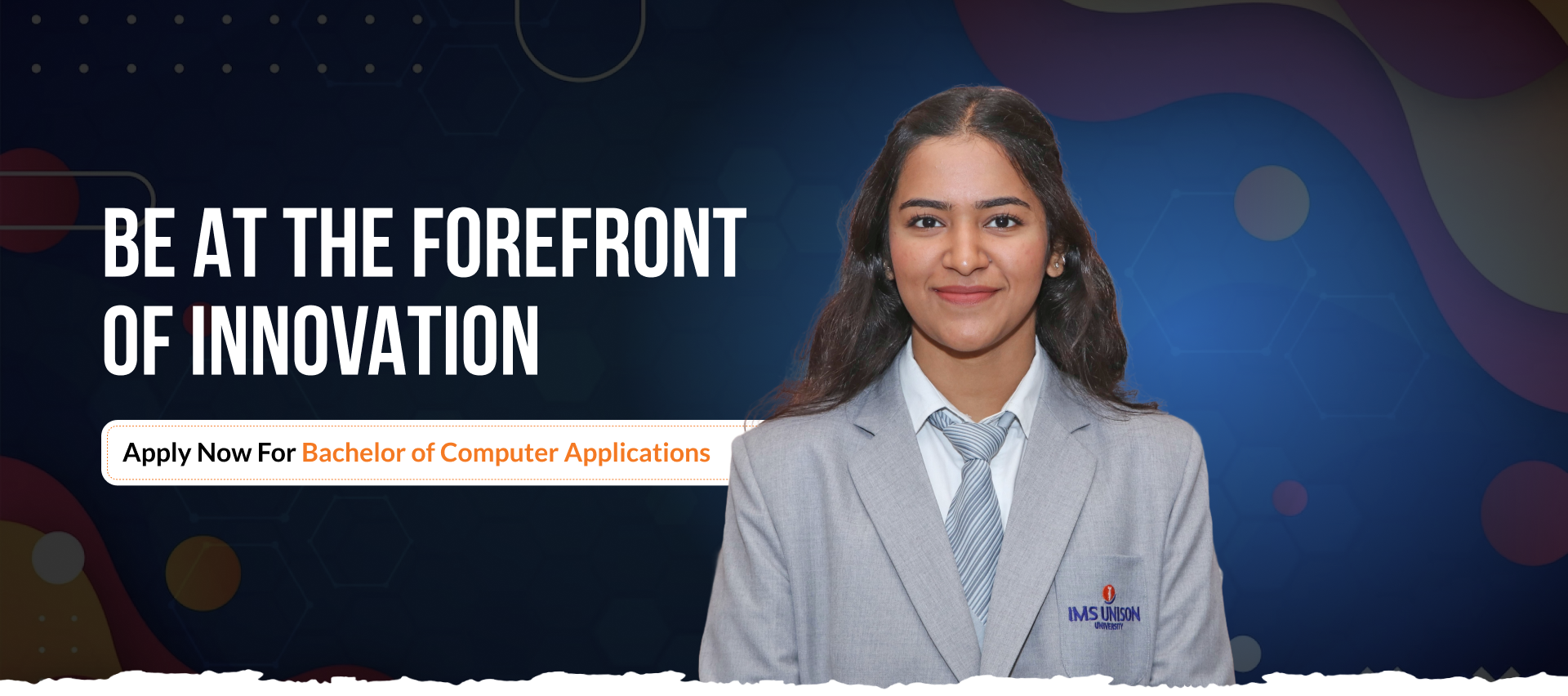 BCA (Bachelor of Computer Applications) - IMS Unison University