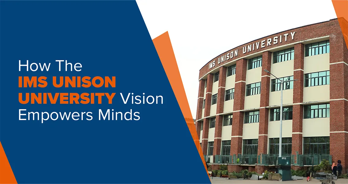 IMS Unison University Vision